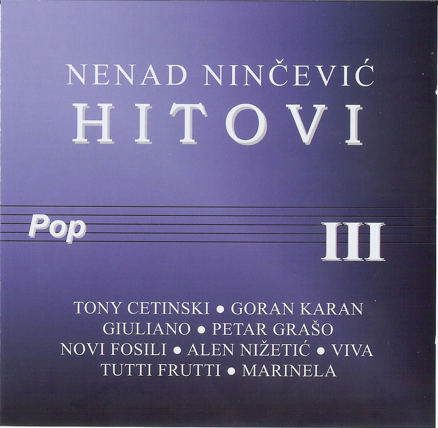 Nenad Nincevic - Hitovi 3 (Pop) [Front].jpg